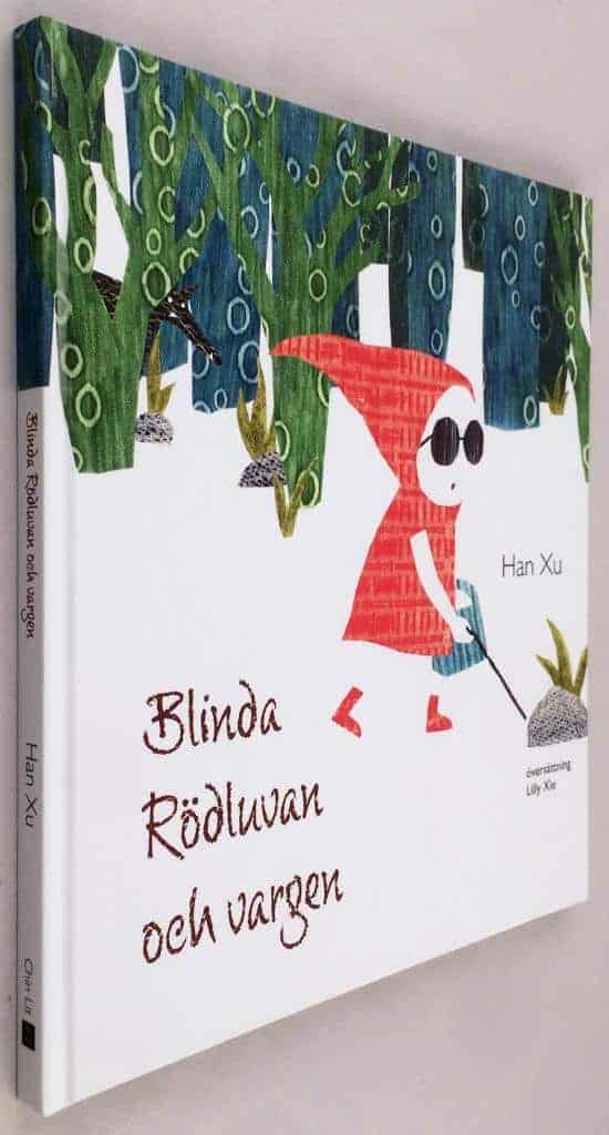 Xu Han : Blinda Rödluvan och vargen