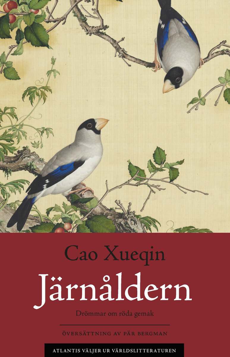 Xueqin Cao : Drömmar om röda gemak 4. Järnåldern