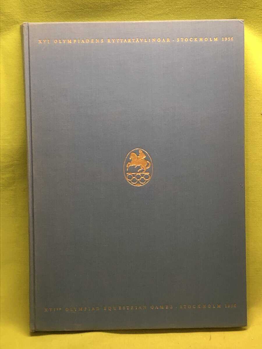 XVI Olympiadens Ryttartävlingar Stockholm 1956