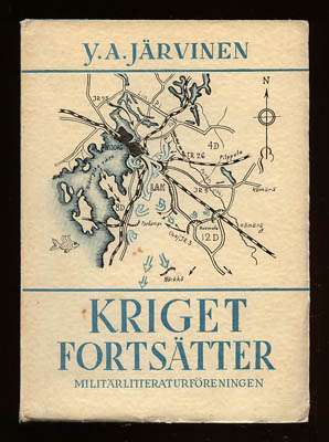 Y. A Järvinen : Kriget fortsätter