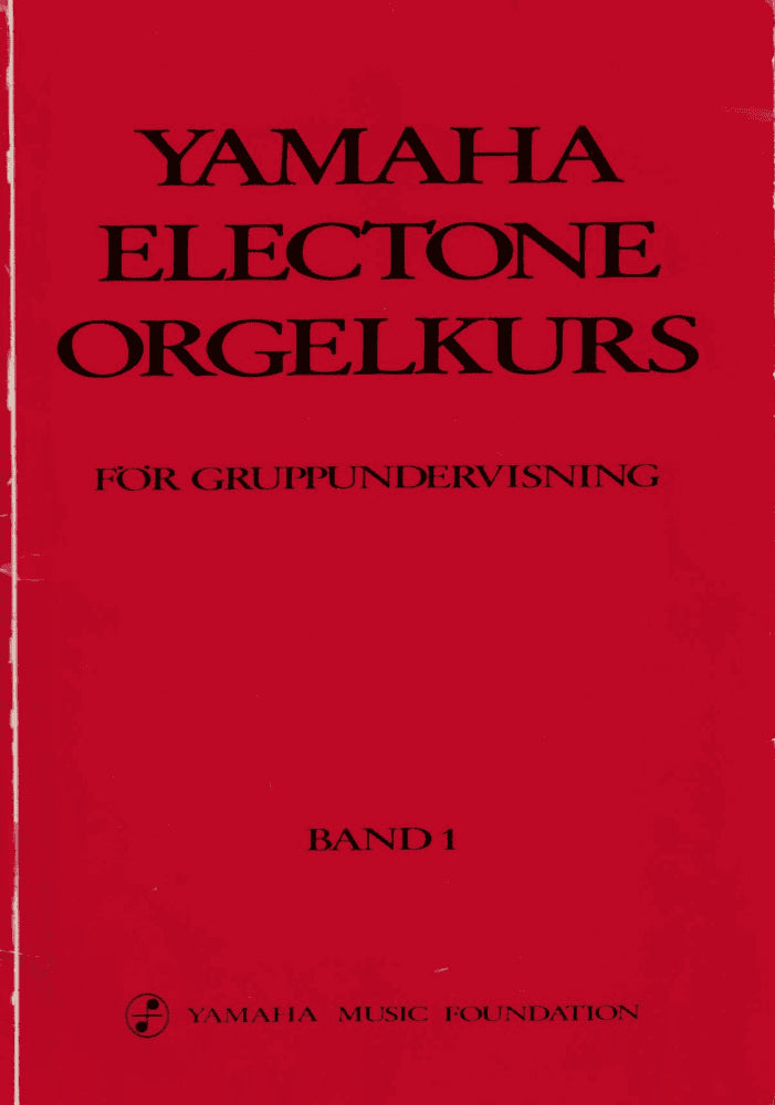Yamaha electrone orgelkurs