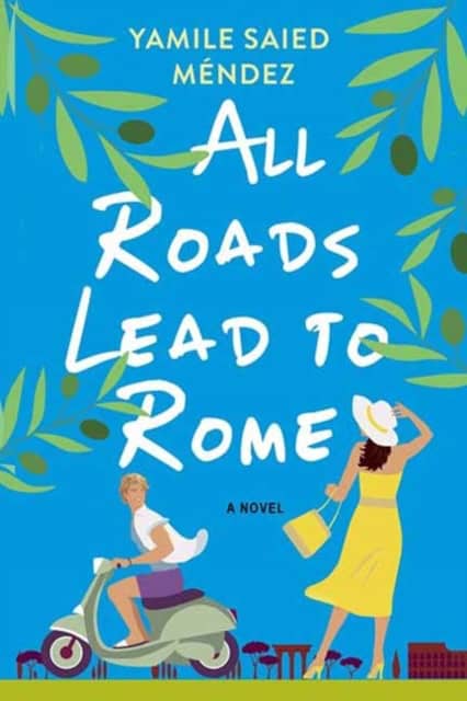 Yamile Saied Mendez : All Roads Lead to Rome