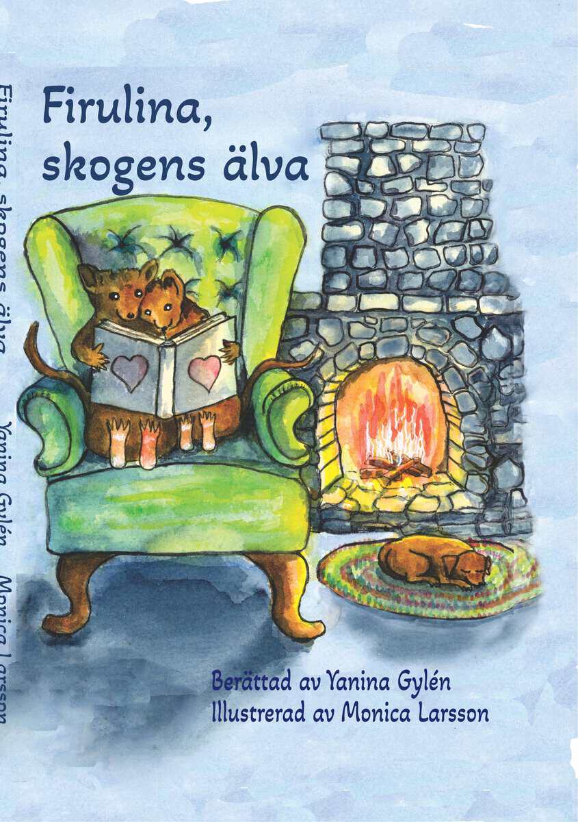 Yanina Gylén : Firulina, skogens älva