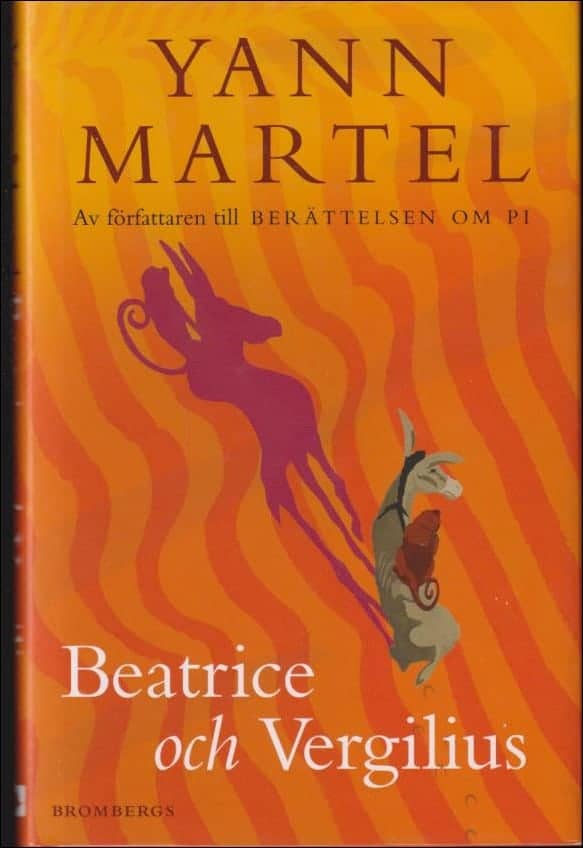 Yann Martel : Beatrice och Vergilius