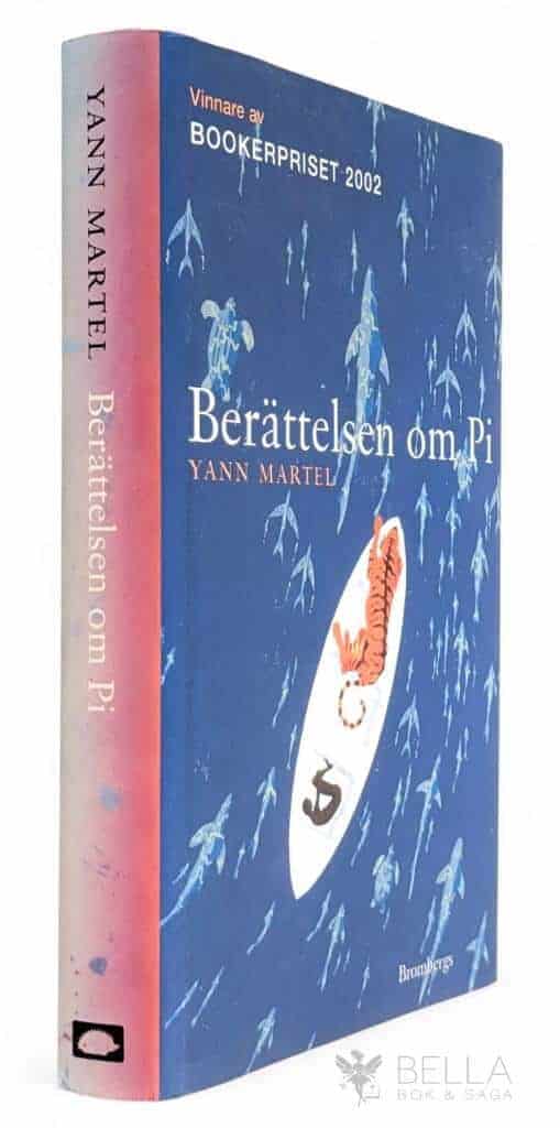 Yann Martel : Berättelsen om Pi
