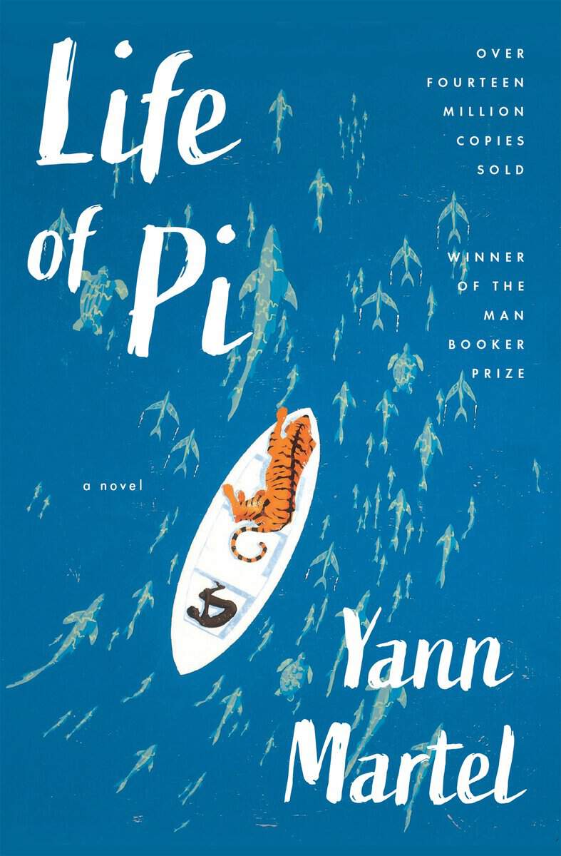 Yann Martel : Life of Pi: A Novel