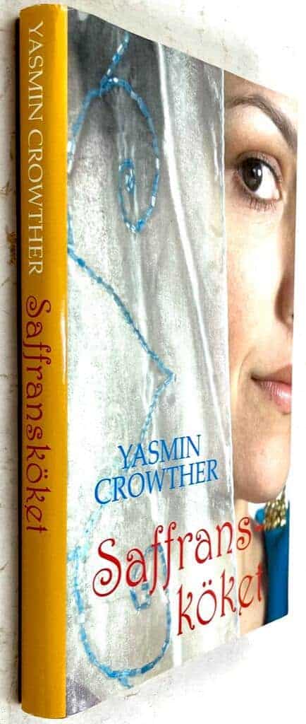 Yasmin Crowther : Saffransköket