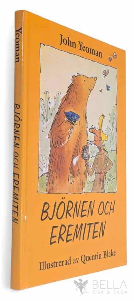 Yeoman, John ; Blake, Quentin ; Ringqvist Ekberg, Gudrun ; Ringqvist, Bert : Björnen och Eremiten