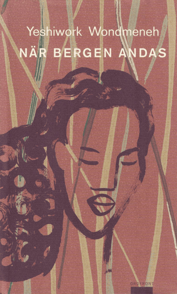 Yeshiwork Wondmeneh : När bergen andas