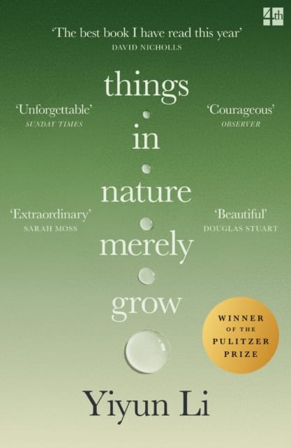 Yiyun Li : Things in Nature Merely Grow