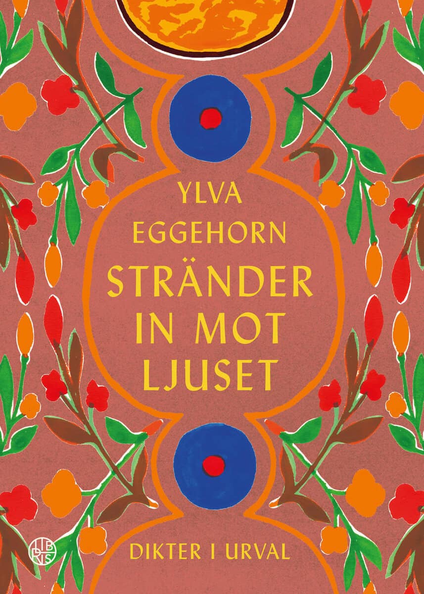 Ylva Eggehorn : Stränder in mot ljuset