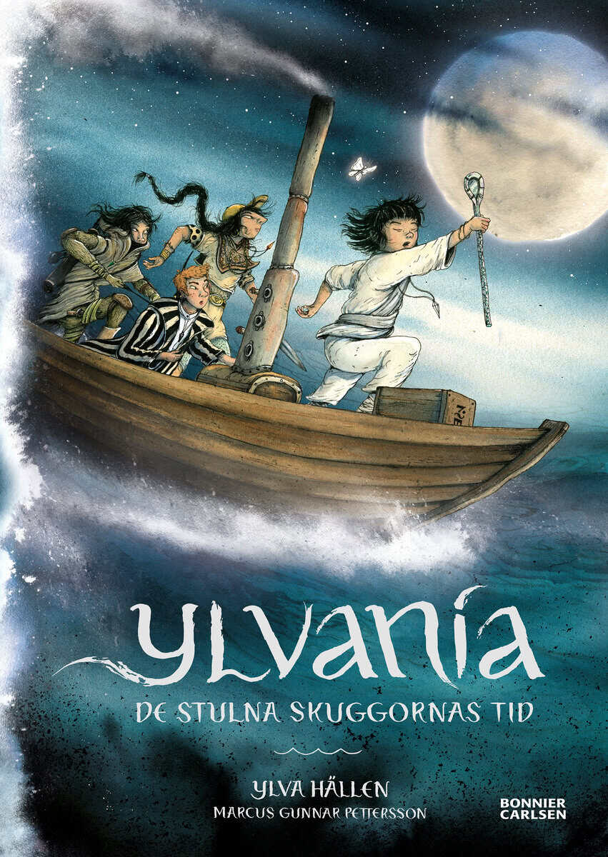Ylva Hällen : De stulna skuggornas tid