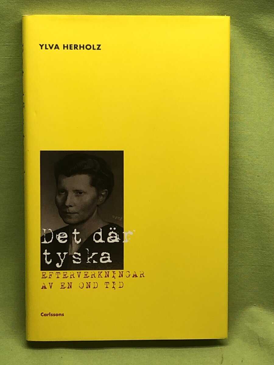 Ylva Herholz : Det där tyska