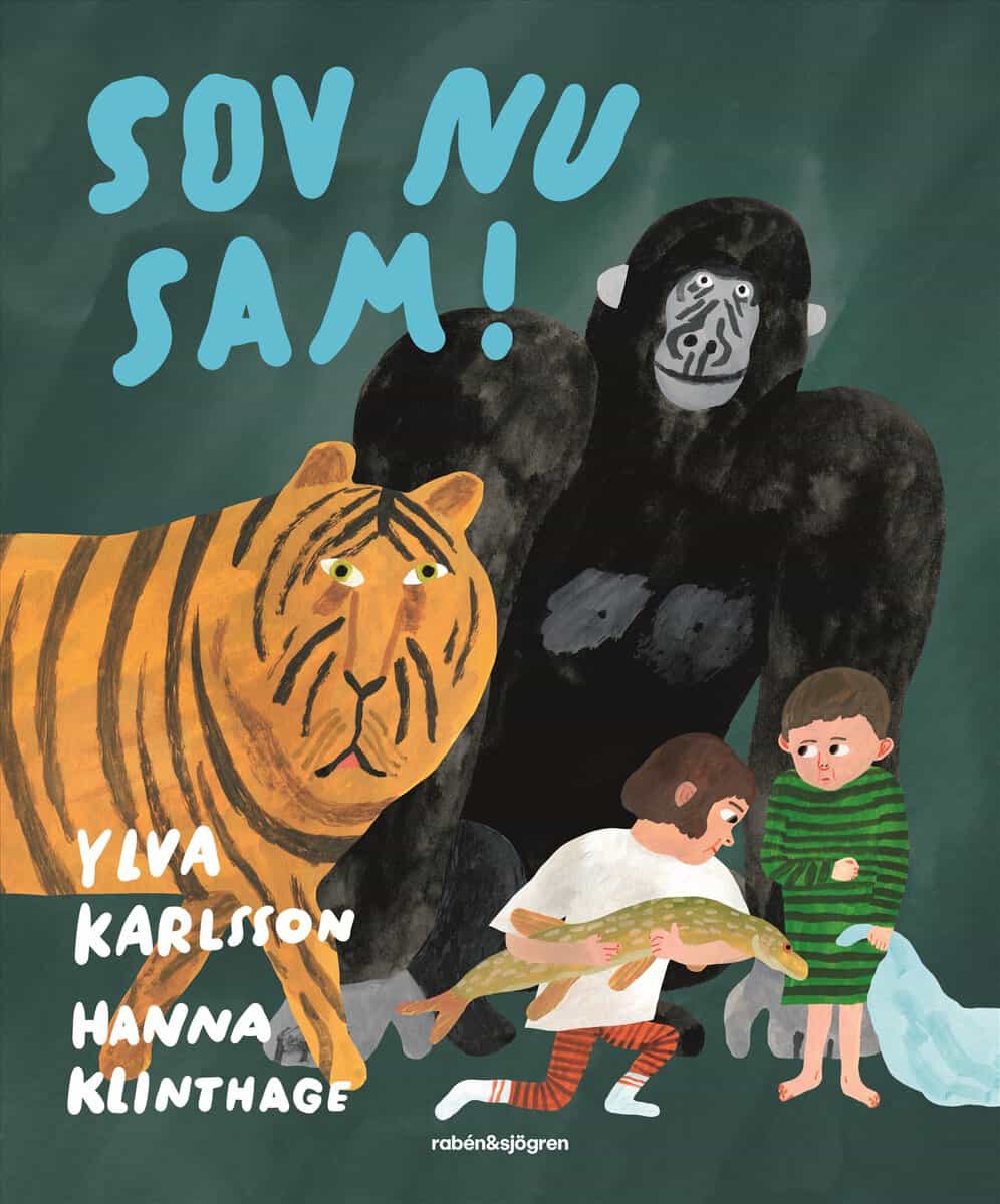Ylva Karlsson : Sov nu, Sam!