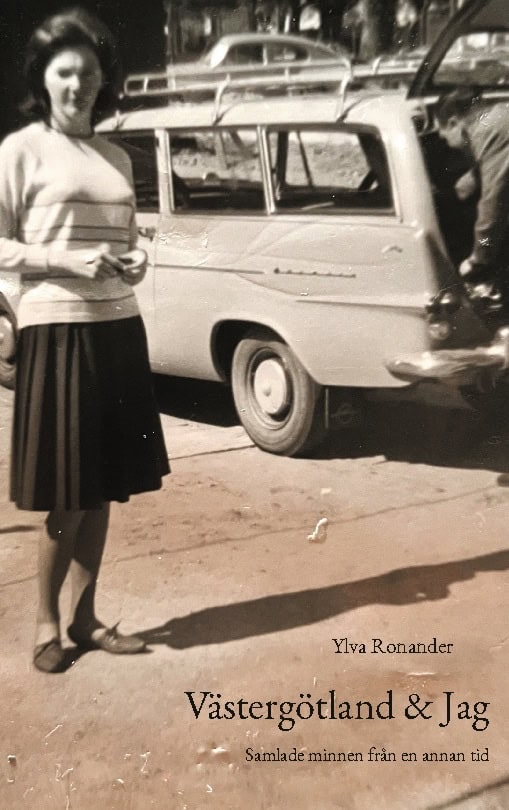 Ylva Ronander : Västergötland & jag