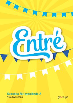 Ylva Svensson : Entré A elevbok