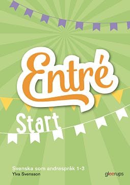 Ylva Svensson : Entré Start elevbok