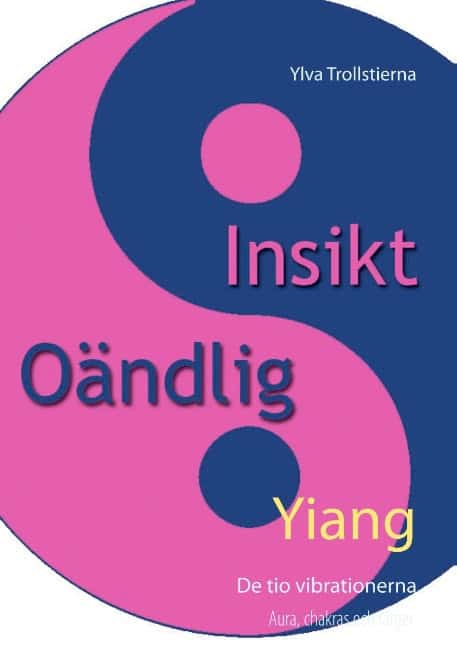 Ylva Trollstierna : Yiang : De tio vibrationerna