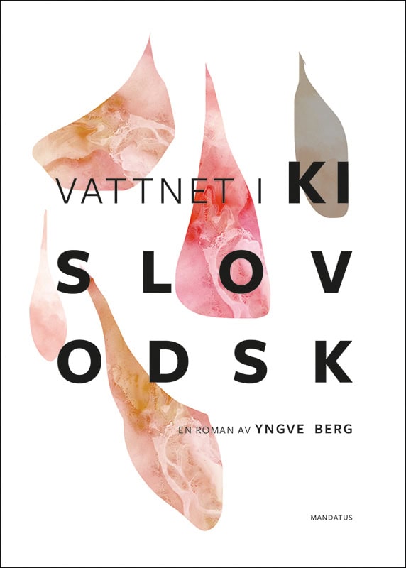 Yngve Berg : Vattnet i Kislovodsk