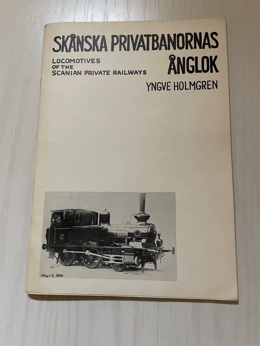 Yngve Holmgren : Skånska privatbanornas ånglok
