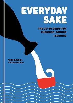 Yoko Kumano : Everyday Sake