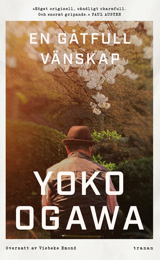 Yoko Ogawa : En gåtfull vänskap