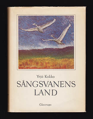 Yrjö Kokko : Sångsvanens land