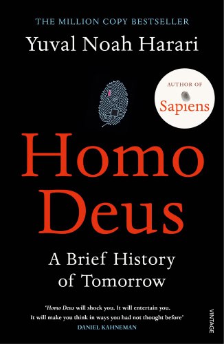 Yuval Noah Harari : Homo Deus