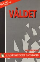 Yves Michaud : Våldet