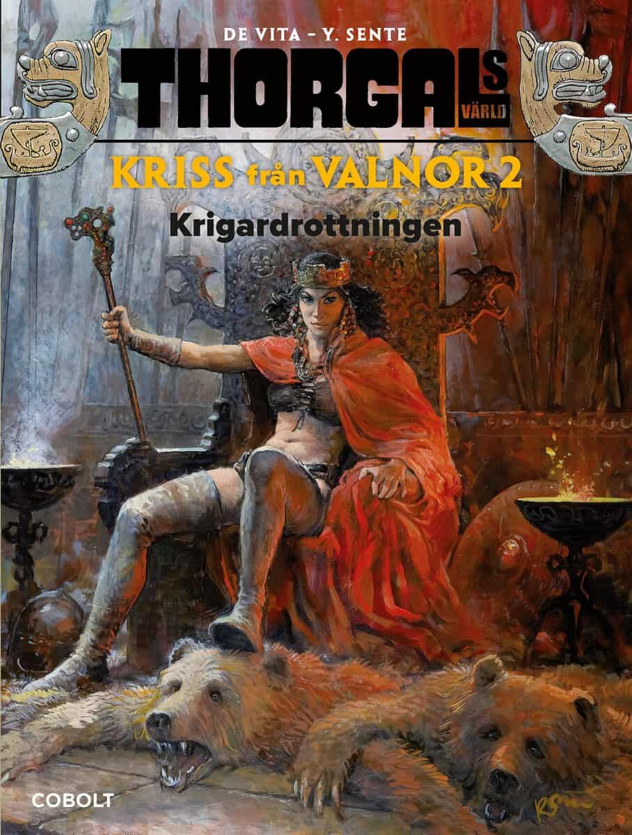 Yves Sente : Krigardrottningen