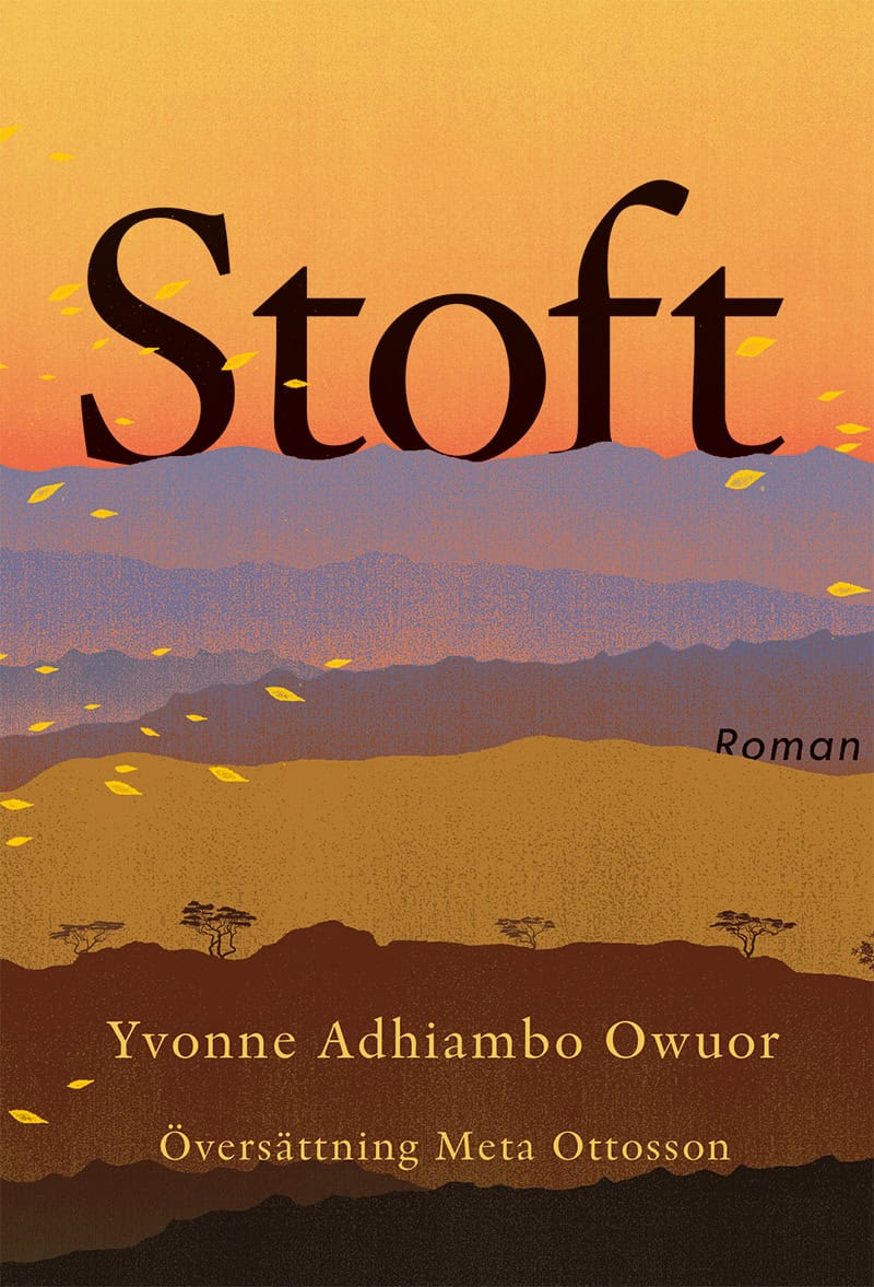 Yvonne Adhiambo Owuor : Stoft