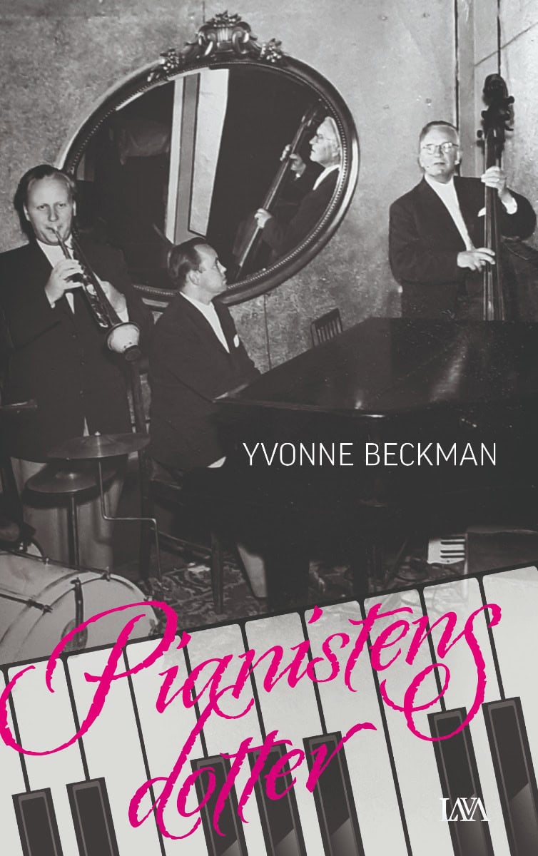 Yvonne Beckman : Pianistens dotter