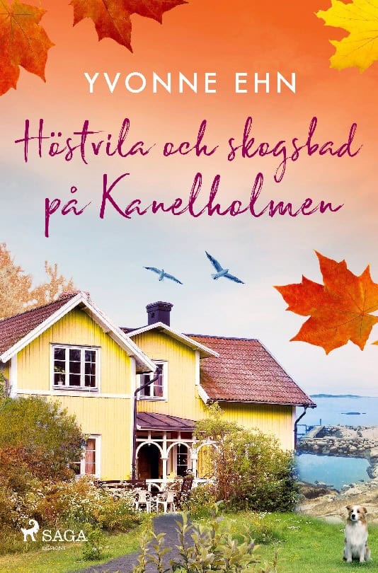 Yvonne Ehn : Höstvila och skogsbad på Kanelholmen