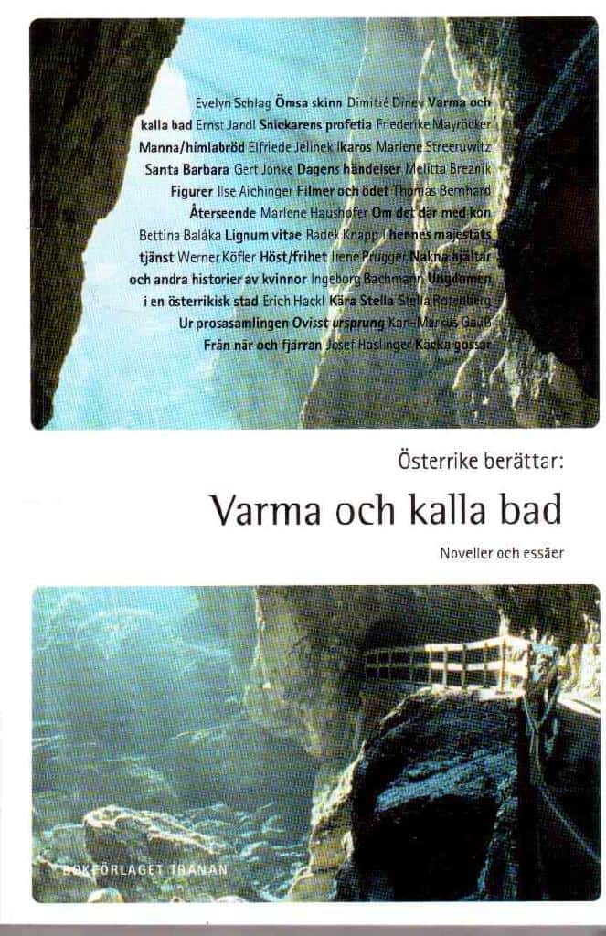 Yvonne Ihmels : Österrike berättar. Varma och kalla bad. Noveller och essäer