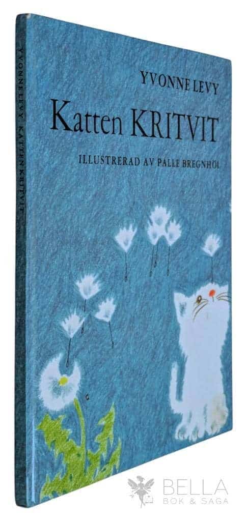 Yvonne Levy ; Palle Bregnhöi : Katten Kritvit