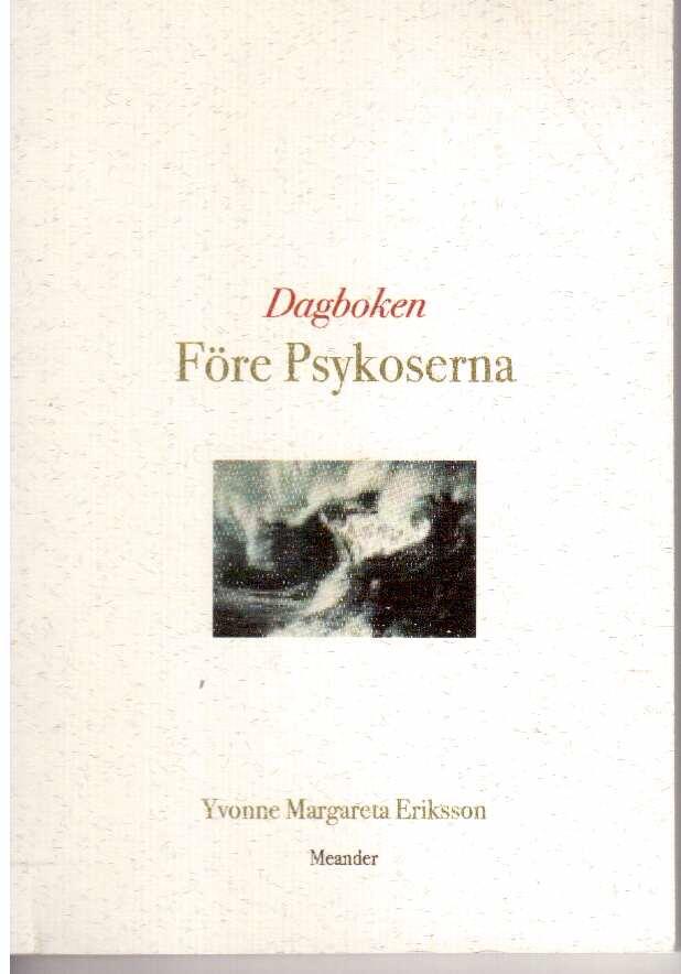 Yvonne Margareta Eriksson : Dagboken