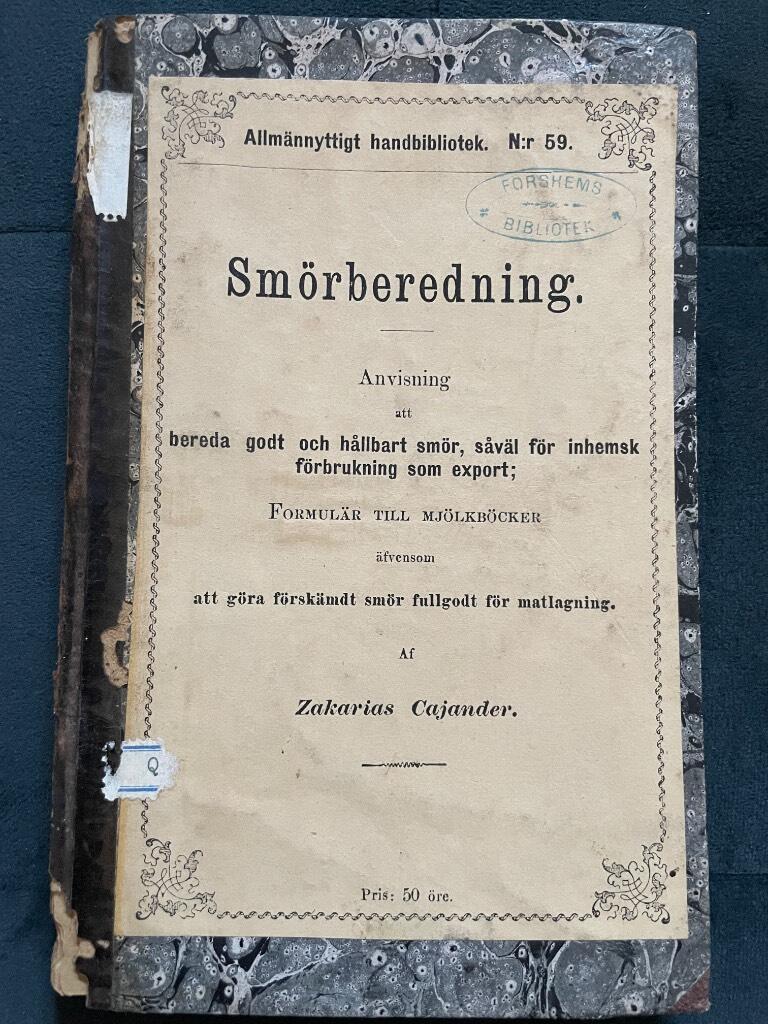 Zacharias Cajander : Smörberedning
