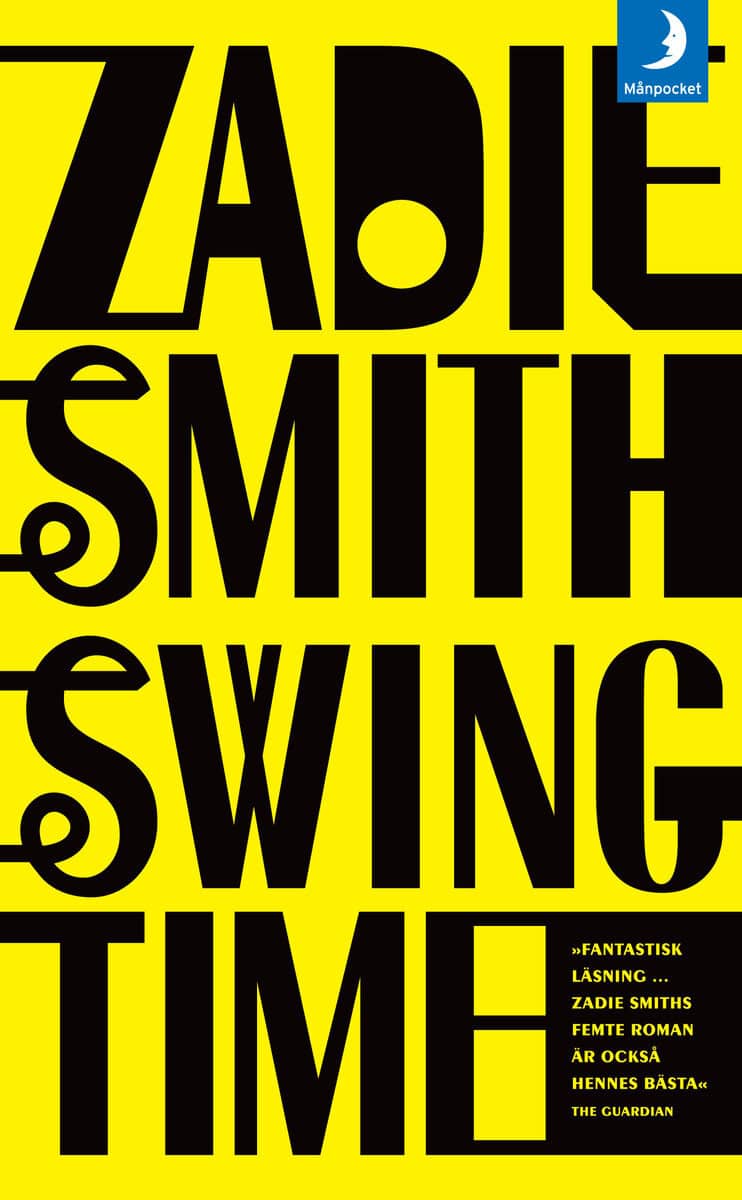 Zadie Smith : Swing time