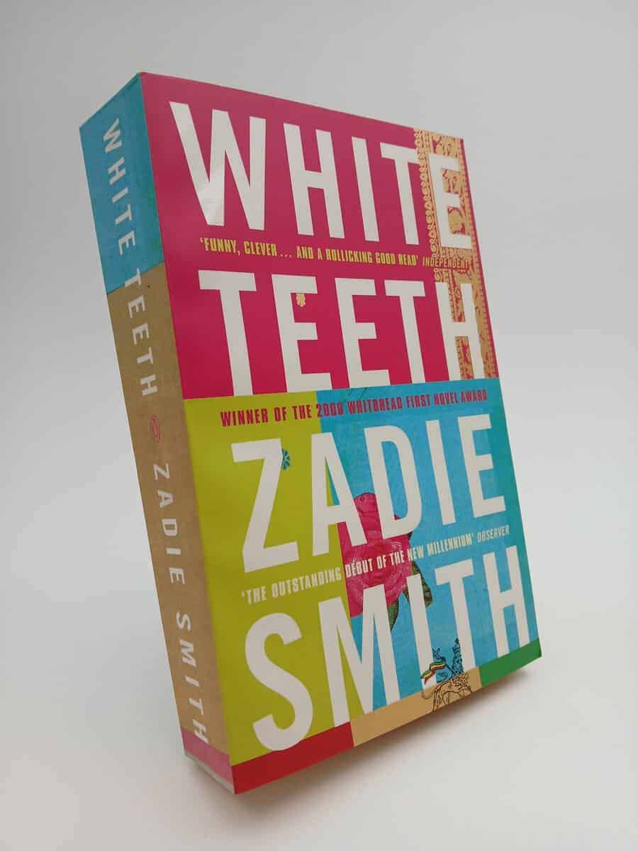 Zadie Smith : White teeth
