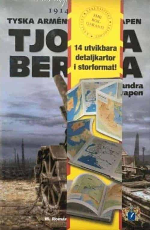 Zaloga, Steve ; Romanych, M. ; Rupp, M. ; Svenskt militärhistoriskt bibliotek : Tjocka Bertha och andra tunga vapen