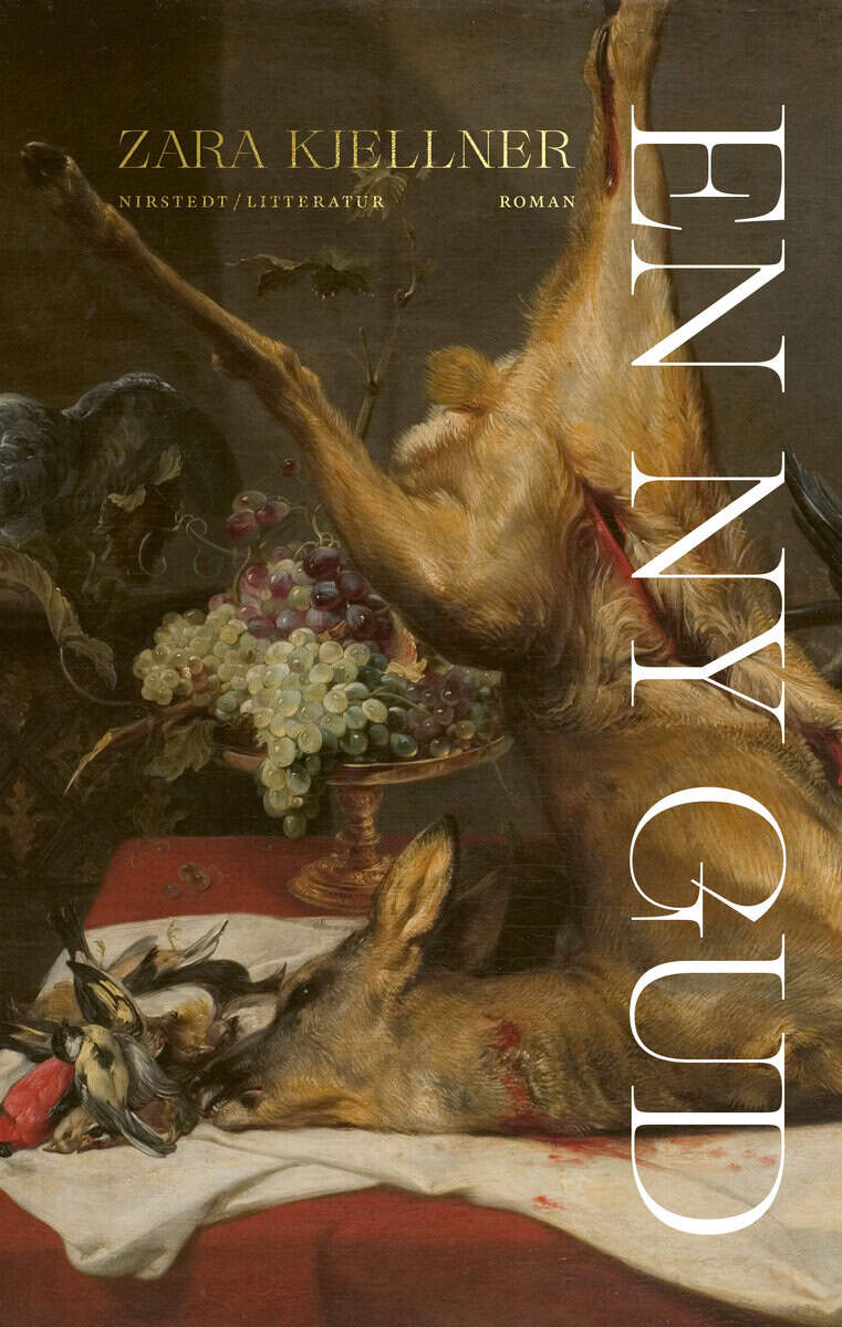 Zara Kjellner : En ny gud