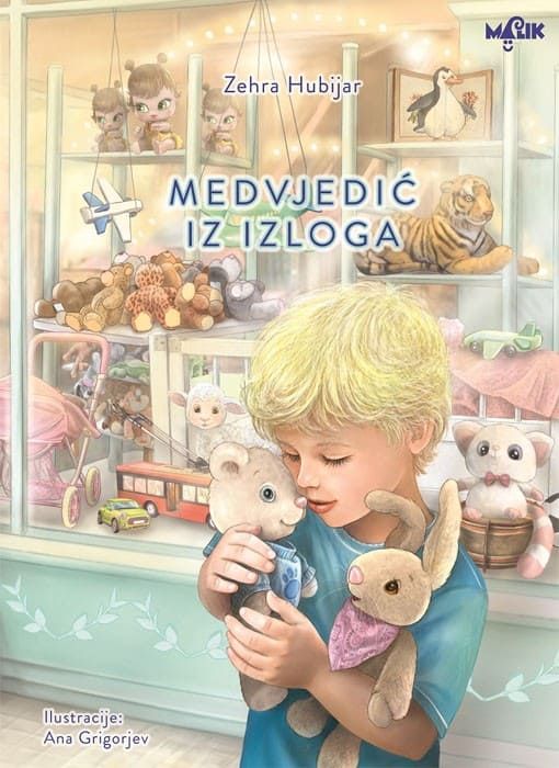 Zehra Hubijar : Medvjedić iz izloga