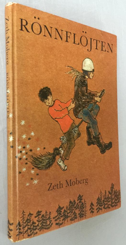 Zeth Moberg ; Lisbeth Holmberg : Rönnflöjten