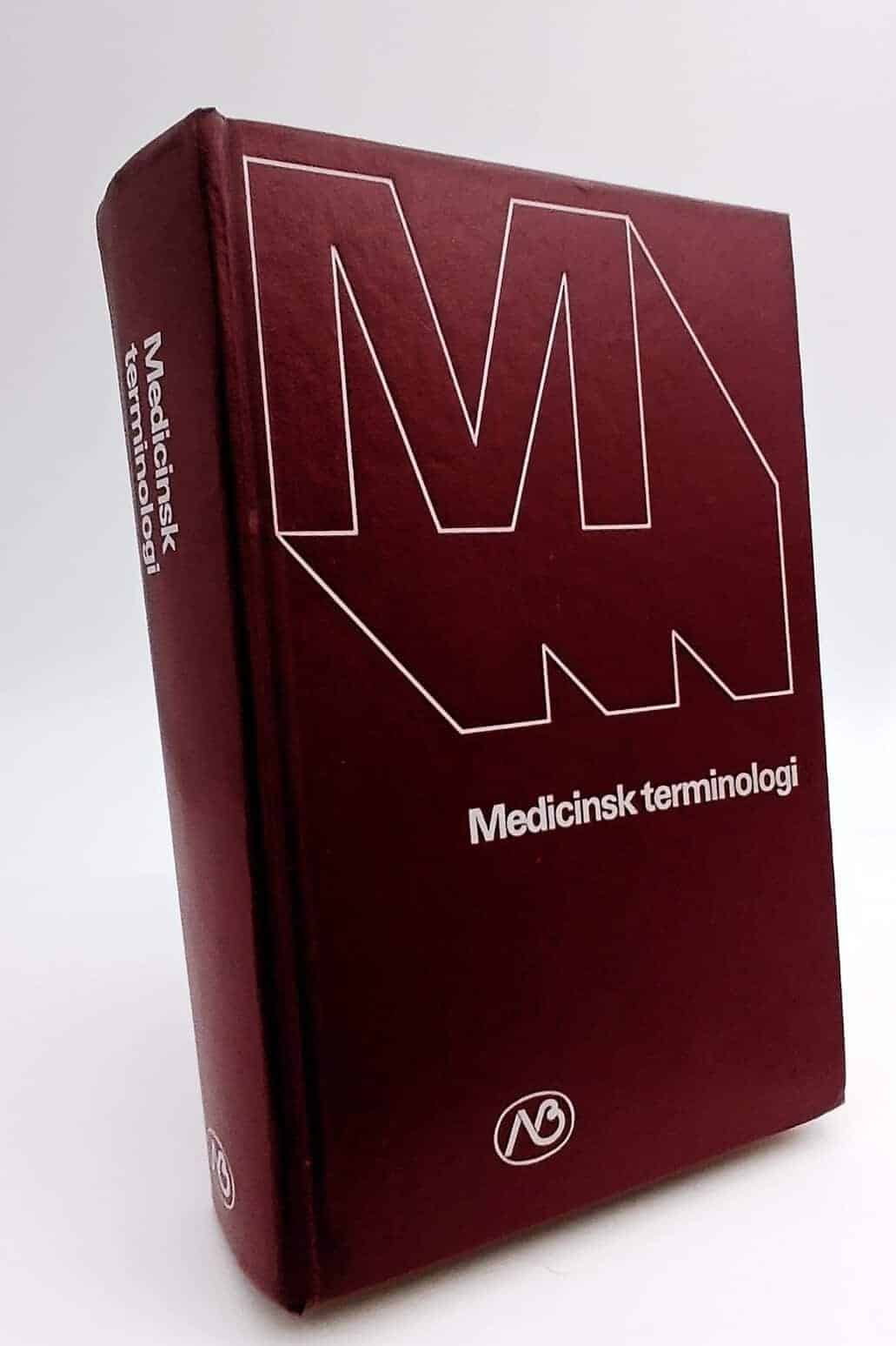 Zetterberg, Bengt L. ; Lindskog, Bengt I. : Medicinsk terminologi