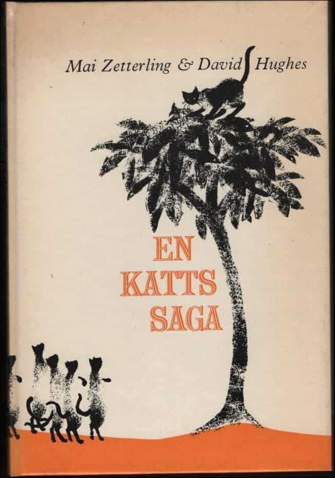 Zetterling, Mai ; Hughes, David : En katts saga