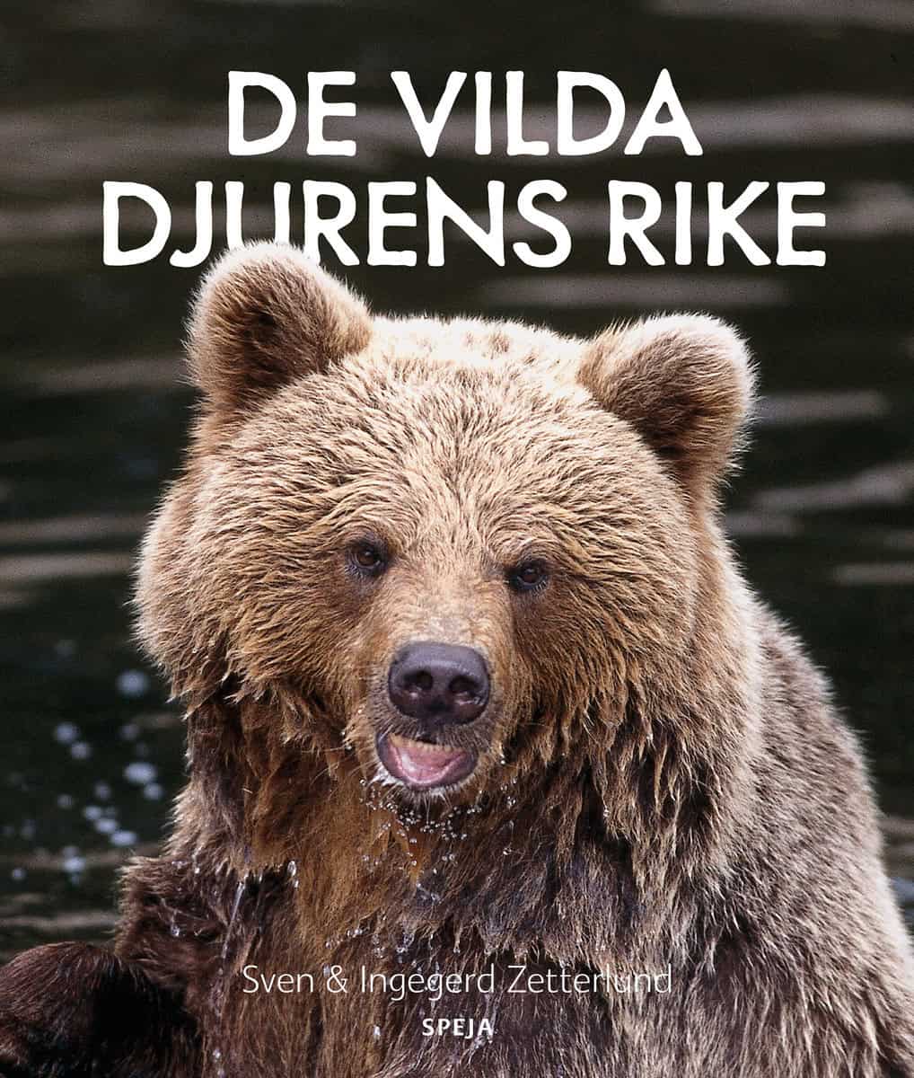 Zetterlund, Sven; Zetterlund, Ingegerd : De vilda djurens rike