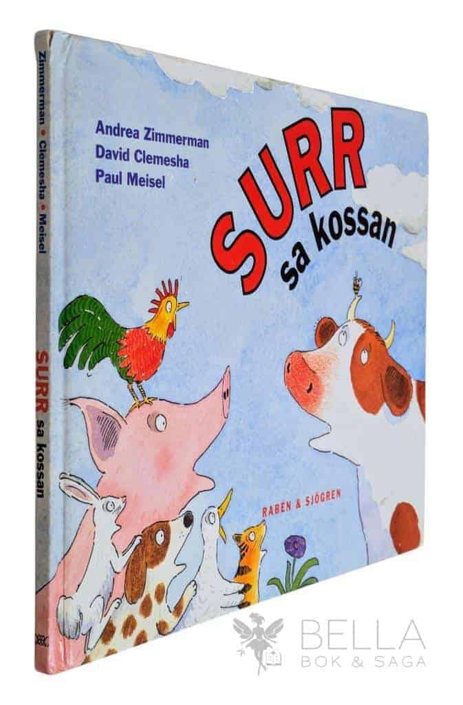 Zimmerman, Andrea ; Clemesha, David ; Meisel, Paul ; Öhman-Sundén, Suzanne : Surr sa kossan