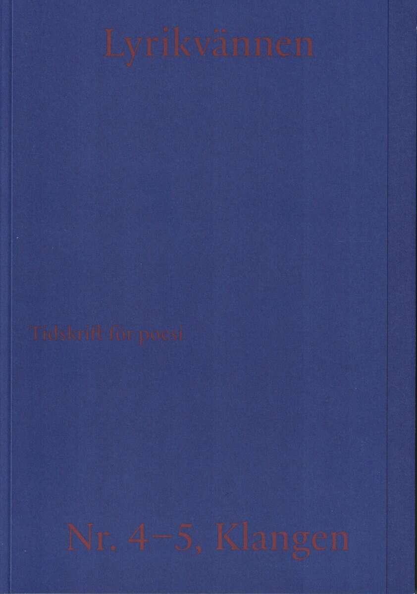 Zimmerman, David ; Wallander, Saga (red) : Lyrikvännen