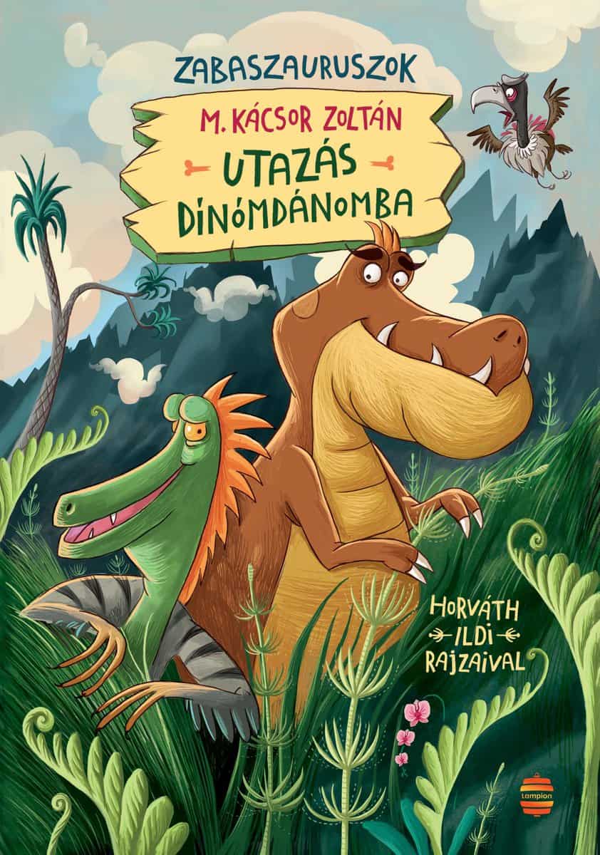 Zoltán M. Kácsor : Zabaszauruszok