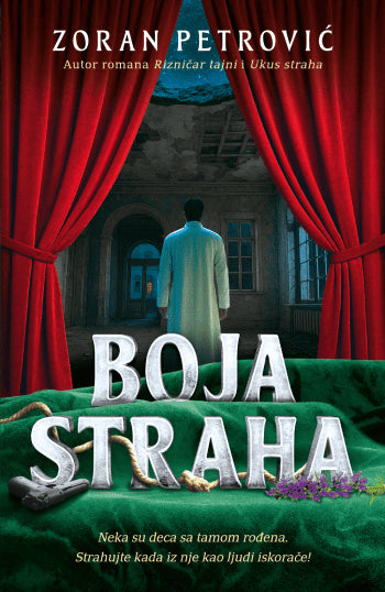 Zoran Petrović : Boja straha